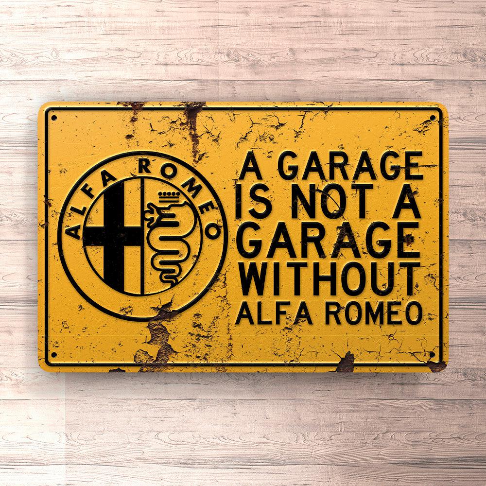 Alfa Romeo A Garage Is Not A Garage Without Alfa Romeo Skilte, Musemåtte, Dørmåtte , Plakat-Skilte-Alfa Romeo-Garage Culture Shop- garage - man cave - merchandise