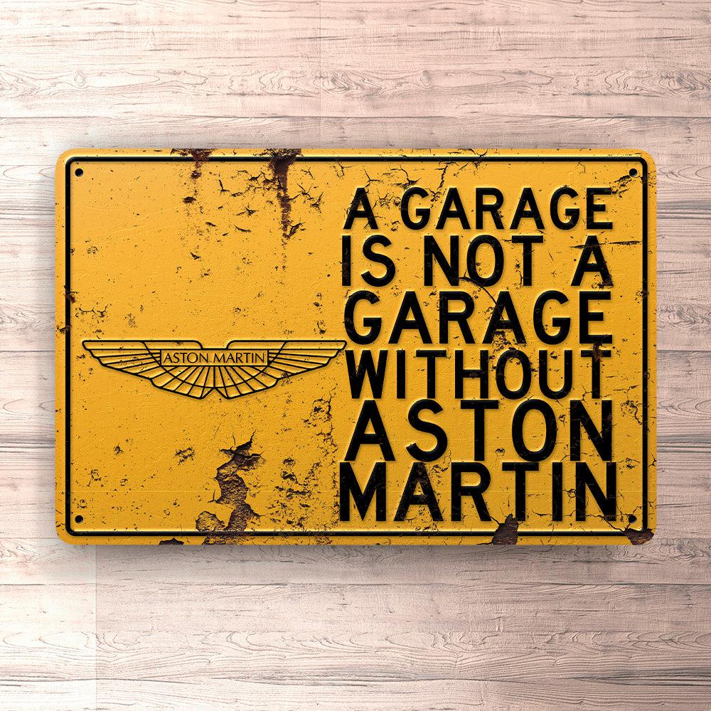 Aston Martin A Garage Is Not A Garage Without Aston Martin Skilte, Musemåtte, Dørmåtte-Skilte-Aston Martin-Garage Culture Shop- garage - man cave - merchandise