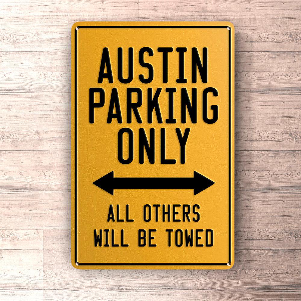 Austin Parking Only Skilte, Musemåtte, Dørmåtte-Parking skilte-Austin-Garage Culture Shop- garage - man cave - merchandise