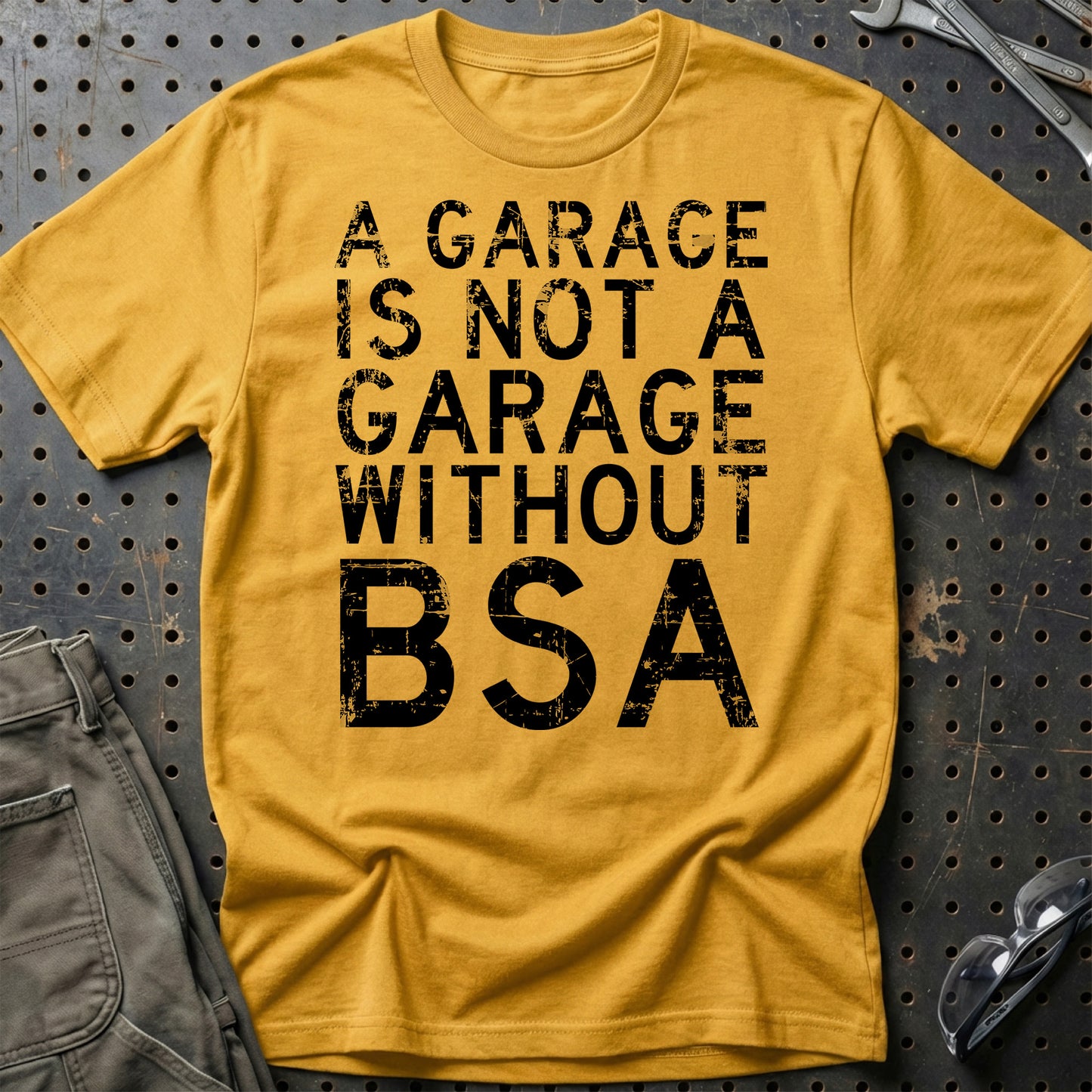 BSA - A Garage Is Not A Garage Without BSA - Unisex T-Shirt , Bomuld-Beklædning-BSA-Guld-S-Garage Culture Shop- garage - man cave - merchandise