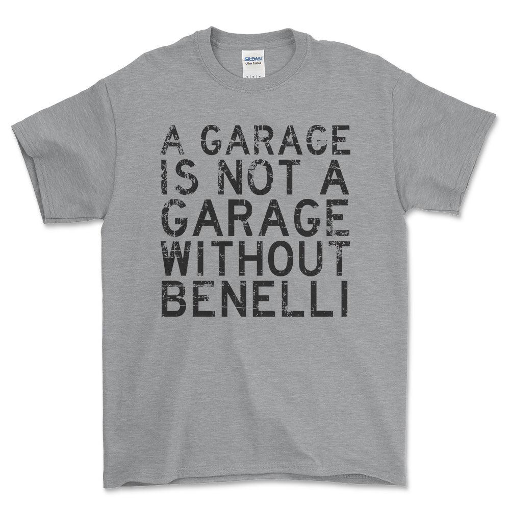 Benelli - A Garage Is Not A Garage Without Benelli - Unisex T-Shirt , Bomuld-Beklædning-Benelli-Grå Sport-S-Forside-Garage Culture Shop- garage - man cave - merchandise