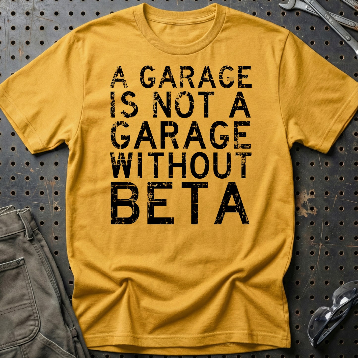Beta - A Garage Is Not A Garage Without Beta - Unisex T-Shirt , Bomuld-Beklædning-Beta-Guld-S-Garage Culture Shop- garage - man cave - merchandise