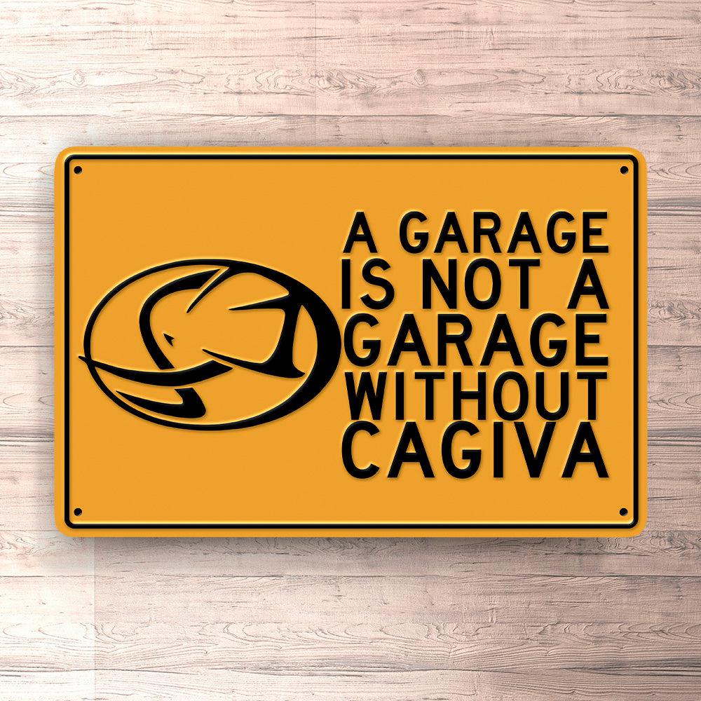 Cagiva A Garage Is Not A Garage Without Cagiva Skilte, Musemåtte, Dørmåtte , Plakat-Skilte-Cagiva-Garage Culture Shop- garage - man cave - merchandise