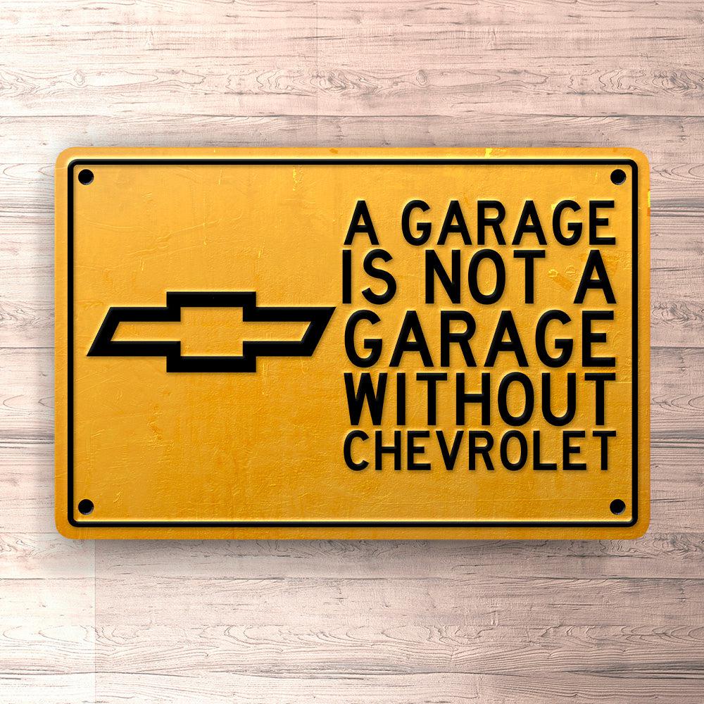 Chevrolet A Garage Is Not A Garage Without Chevrolet Skilte, Musemåtte, Dørmåtte-Skilte-Chevrolet-Garage Culture Shop- garage - man cave - merchandise