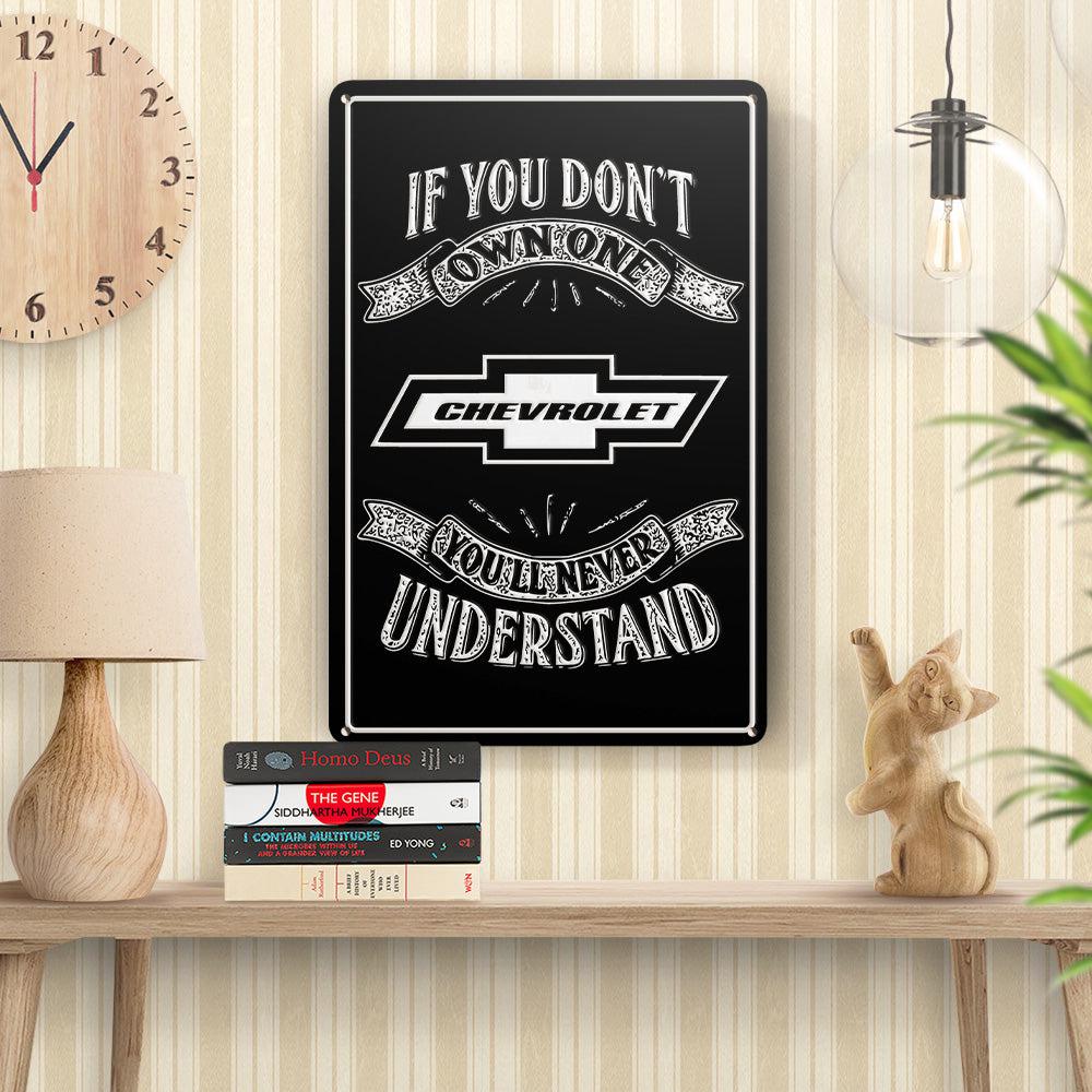 Chevrolet If You Dont Own One Chevrolet Youll Never Understand Skilte, Musemåtte, Dørmåtte-Skilte-Chevrolet-Garage Culture Shop- garage - man cave - merchandise