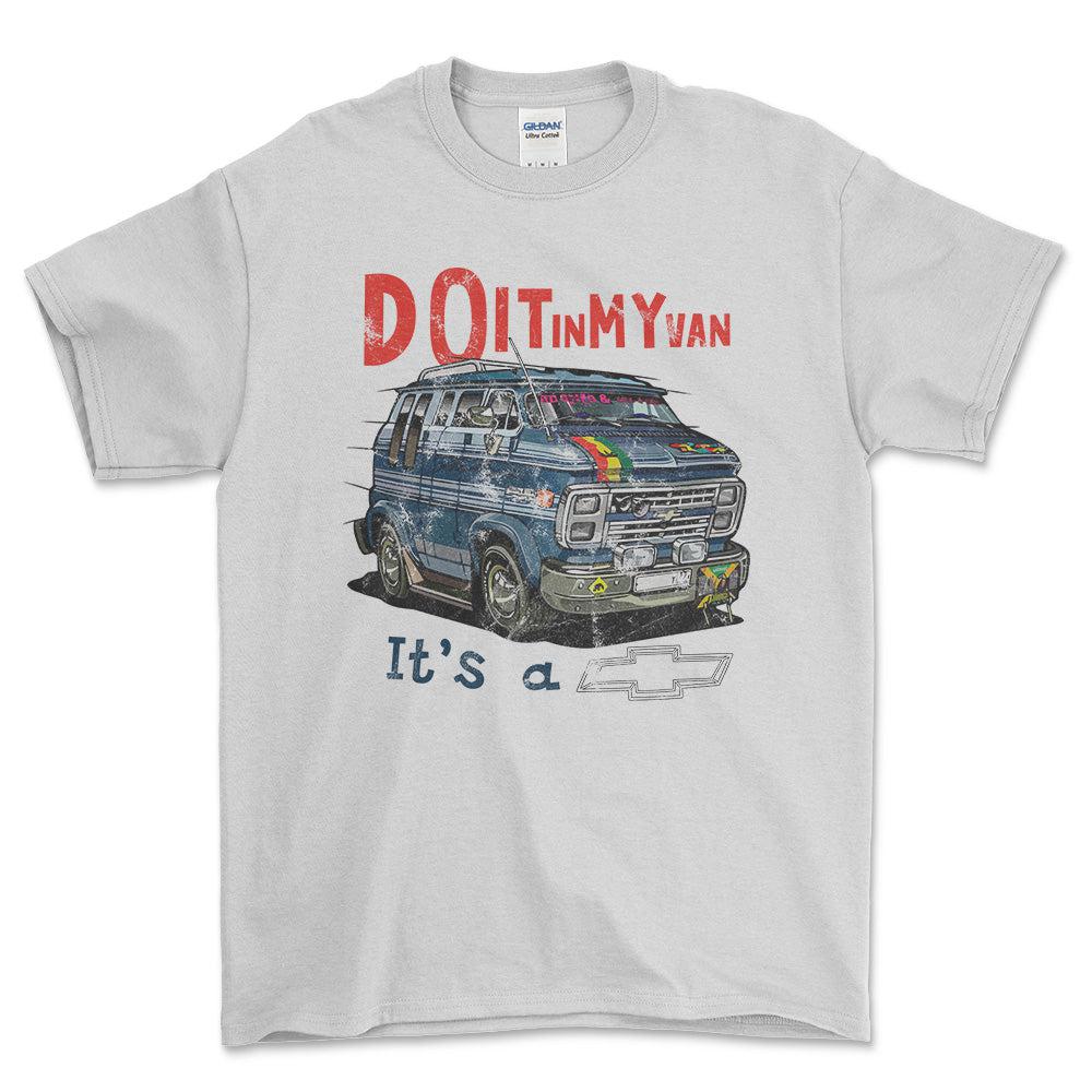 Chevrolet Van - Do It In My Van It'S A Chevy Unisex T-Shirt , Bomuld-Beklædning-Chevrolet-Hvid-S-Forside-Garage Culture Shop- garage - man cave - merchandise