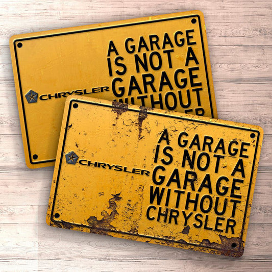 Chrysler A Garage Is Not A Garage Without Chrysler Skilte, Musemåtte, Dørmåtte , Plakat-Skilte-Chrysler-Garage Culture Shop- garage - man cave - merchandise