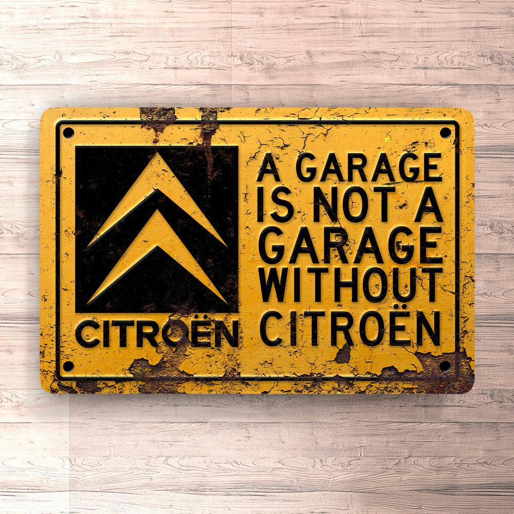 Citroen A Garage Is Not A Garage Without Citroën Skilte, Musemåtte, Dørmåtte-Skilte-Citroen-Garage Culture Shop- garage - man cave - merchandise