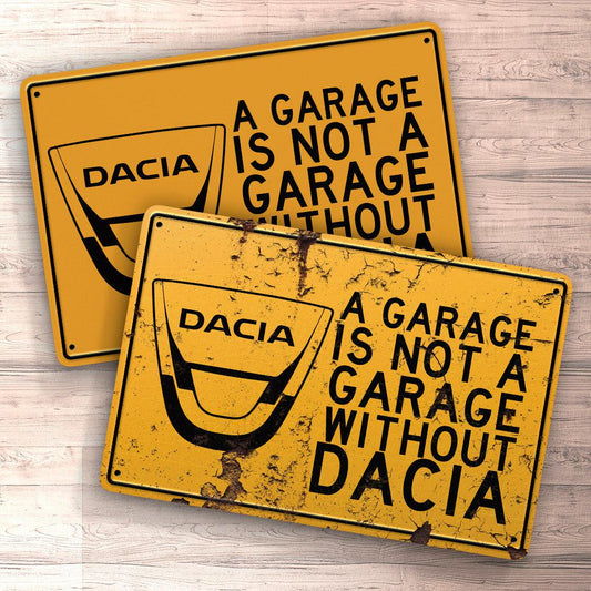 Dacia A Garage Is Not A Garage Without Dacia Skilte, Musemåtte, Dørmåtte , Plakat-Skilte-Dacia-Garage Culture Shop- garage - man cave - merchandise