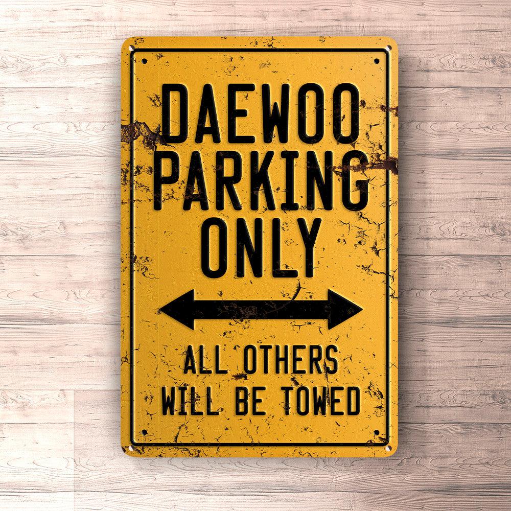 Daewoo Parking Only Skilte, Musemåtte, Dørmåtte , Plakat-Parking skilte-Daewoo-Garage Culture Shop- garage - man cave - merchandise