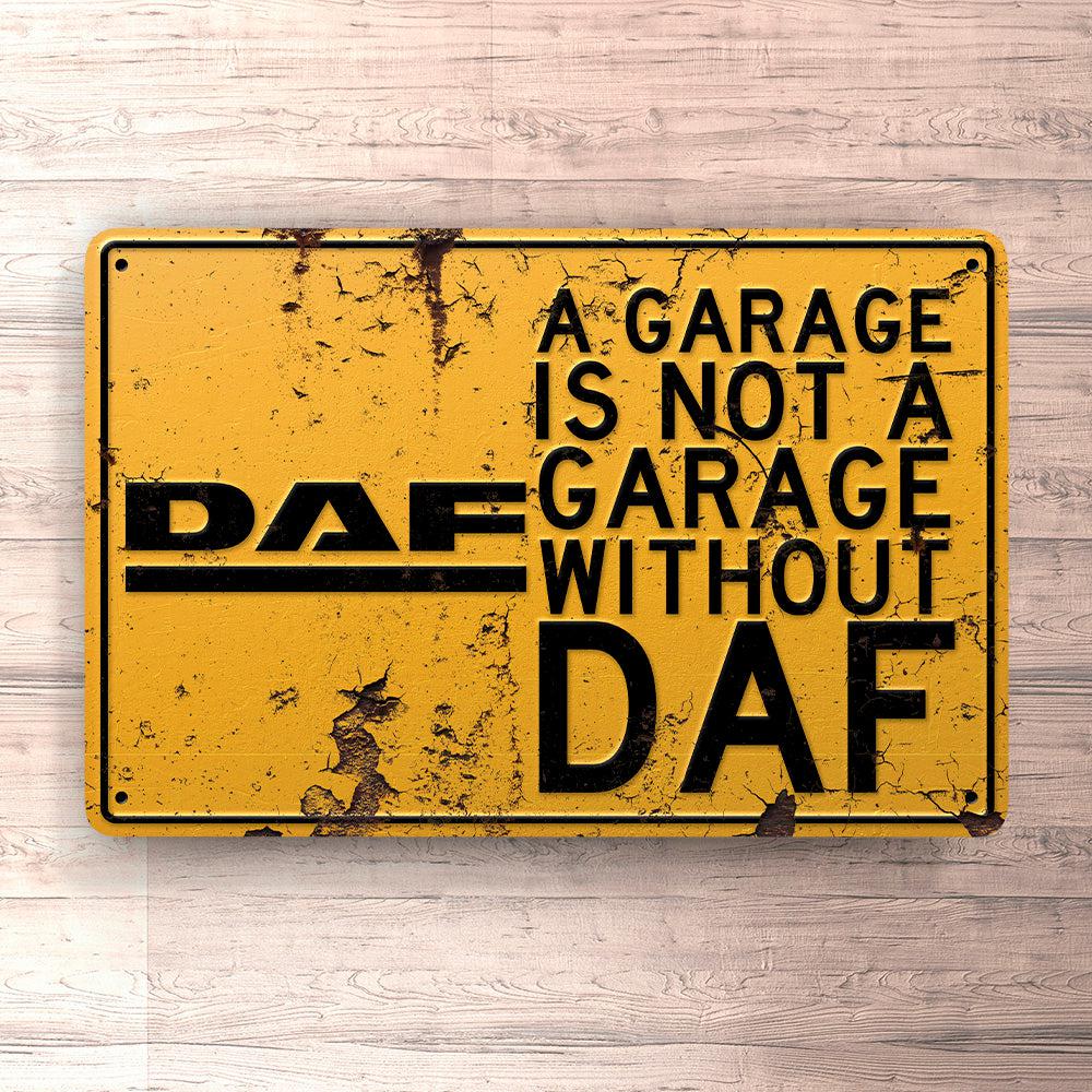 Daf A Garage Is Not A Garage Without Daf Skilte, Musemåtte, Dørmåtte-Skilte-DAF-Garage Culture Shop- garage - man cave - merchandise