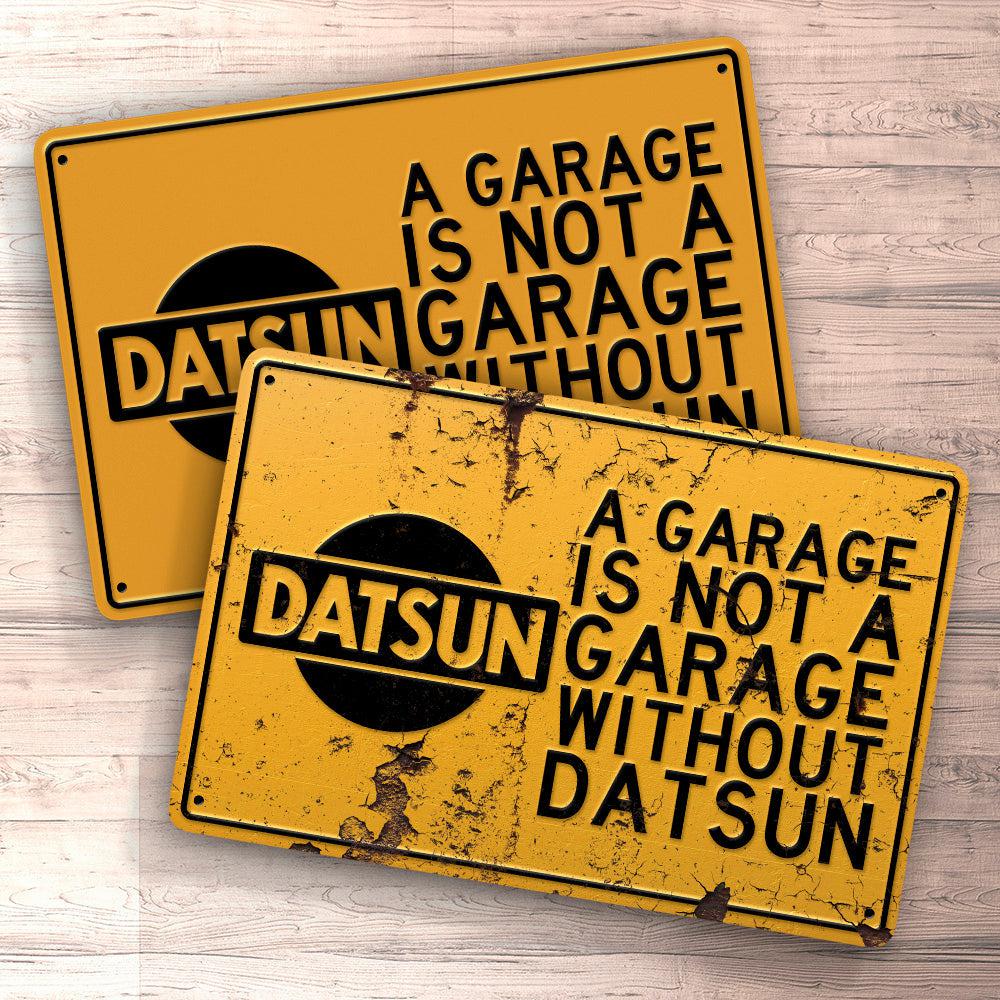 Datsun A Garage Is Not A Garage Without Datsun Skilte, Musemåtte, Dørmåtte , Plakat-Skilte-Datsun-Garage Culture Shop- garage - man cave - merchandise