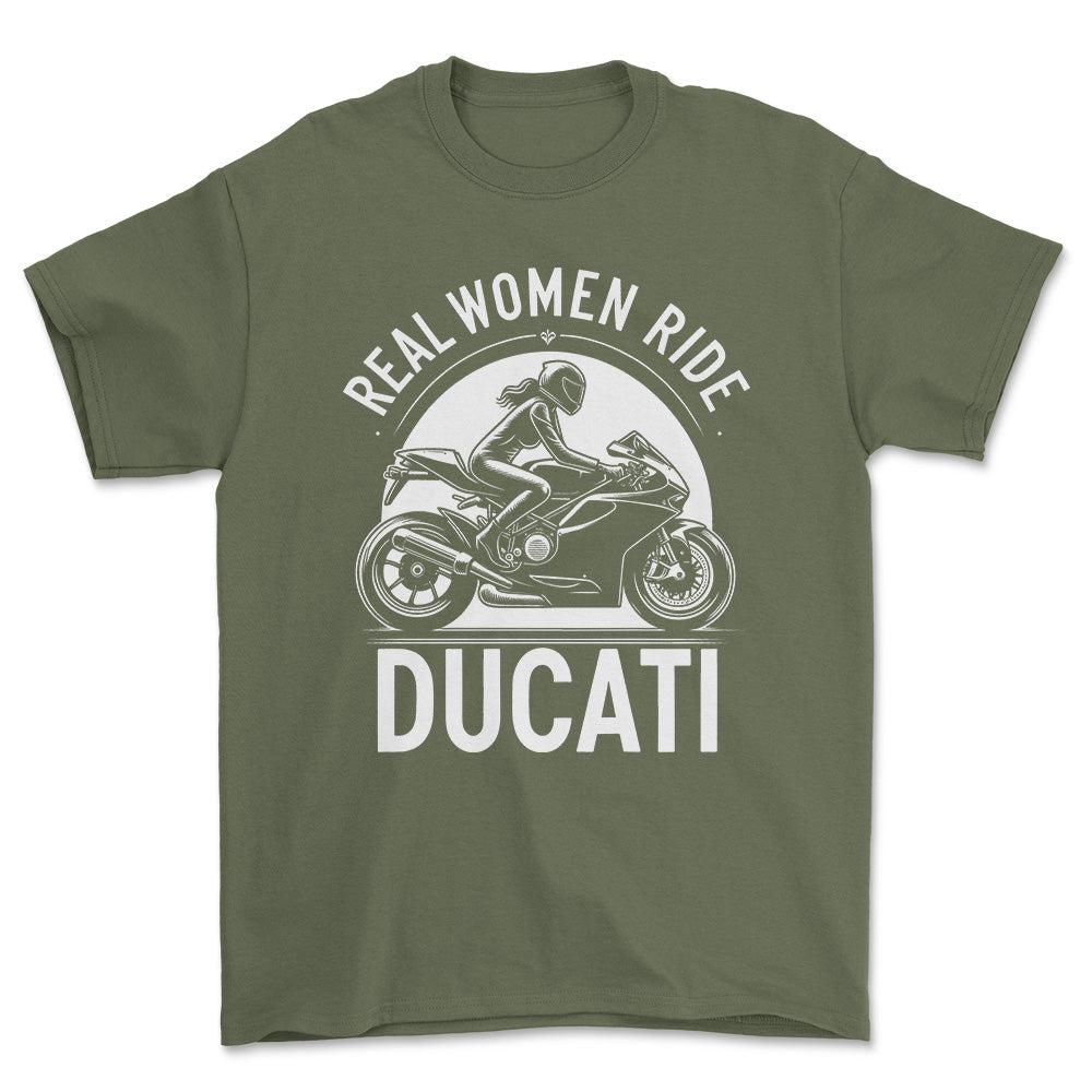 Ducati Real Women Ride Ducati - Unisex T-Shirt , Bomuld-Beklædning-Ducati-Garage Culture Shop- garage - man cave - merchandise