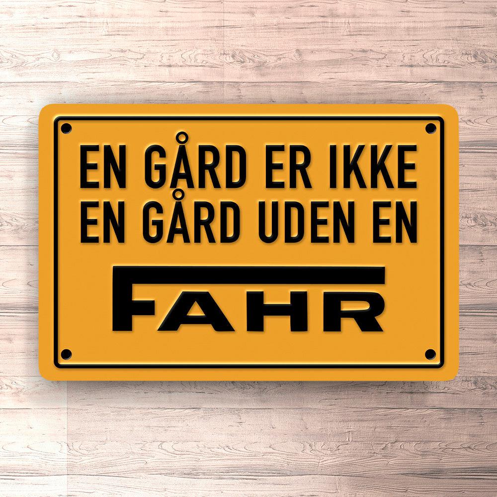 Fahr En Gård Er Ikke En Gård Uden En Fahr Skilte, Musemåtte, Dørmåtte-Skilte-Fahr-Garage Culture Shop- garage - man cave - merchandise