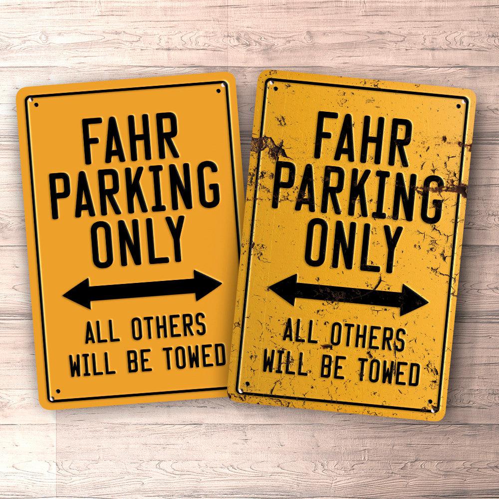 Fahr Parking Only Skilte, Musemåtte, Dørmåtte , Plakat-Parking skilte-Fahr-Garage Culture Shop- garage - man cave - merchandise