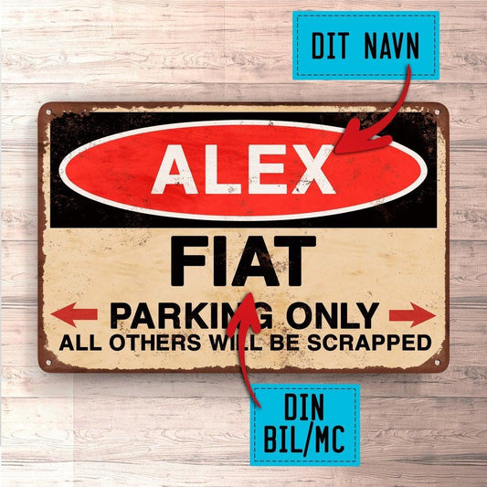 Fiat - Parking Only - Skilte, Musemåtte, Dørmåtte , Plakat-Skilte-Fiat-Garage Culture Shop- garage - man cave - merchandise