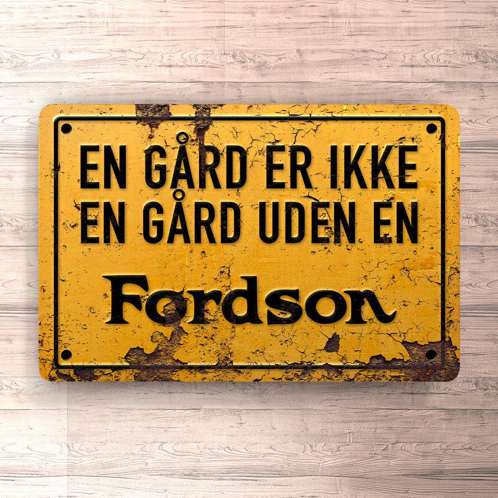 Fordson En Gård Er Ikke En Gård Uden En Fordson Skilte, Musemåtte, Dørmåtte-Skilte-Fordson-Garage Culture Shop- garage - man cave - merchandise