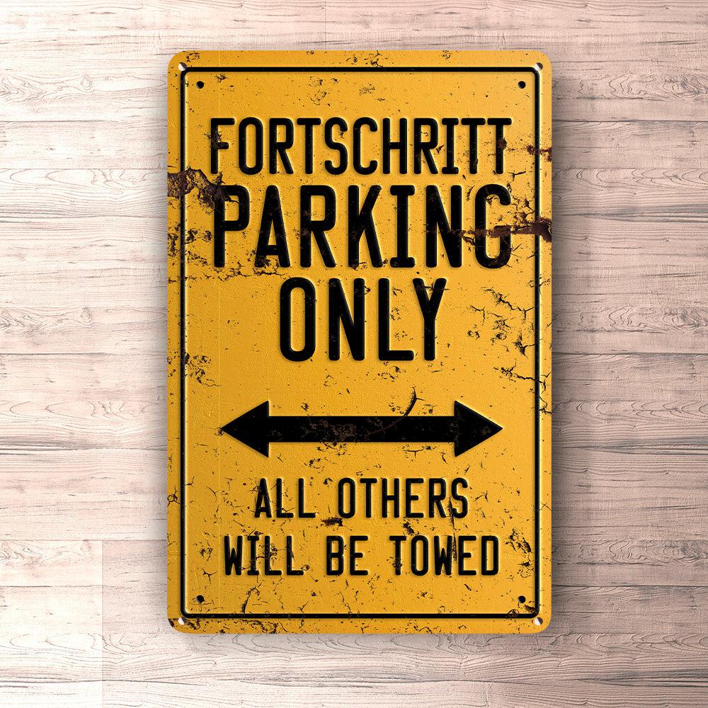 Fortschritt Parking Only Skilte, Musemåtte, Dørmåtte-Parking skilte-Fortschritt-Garage Culture Shop- garage - man cave - merchandise