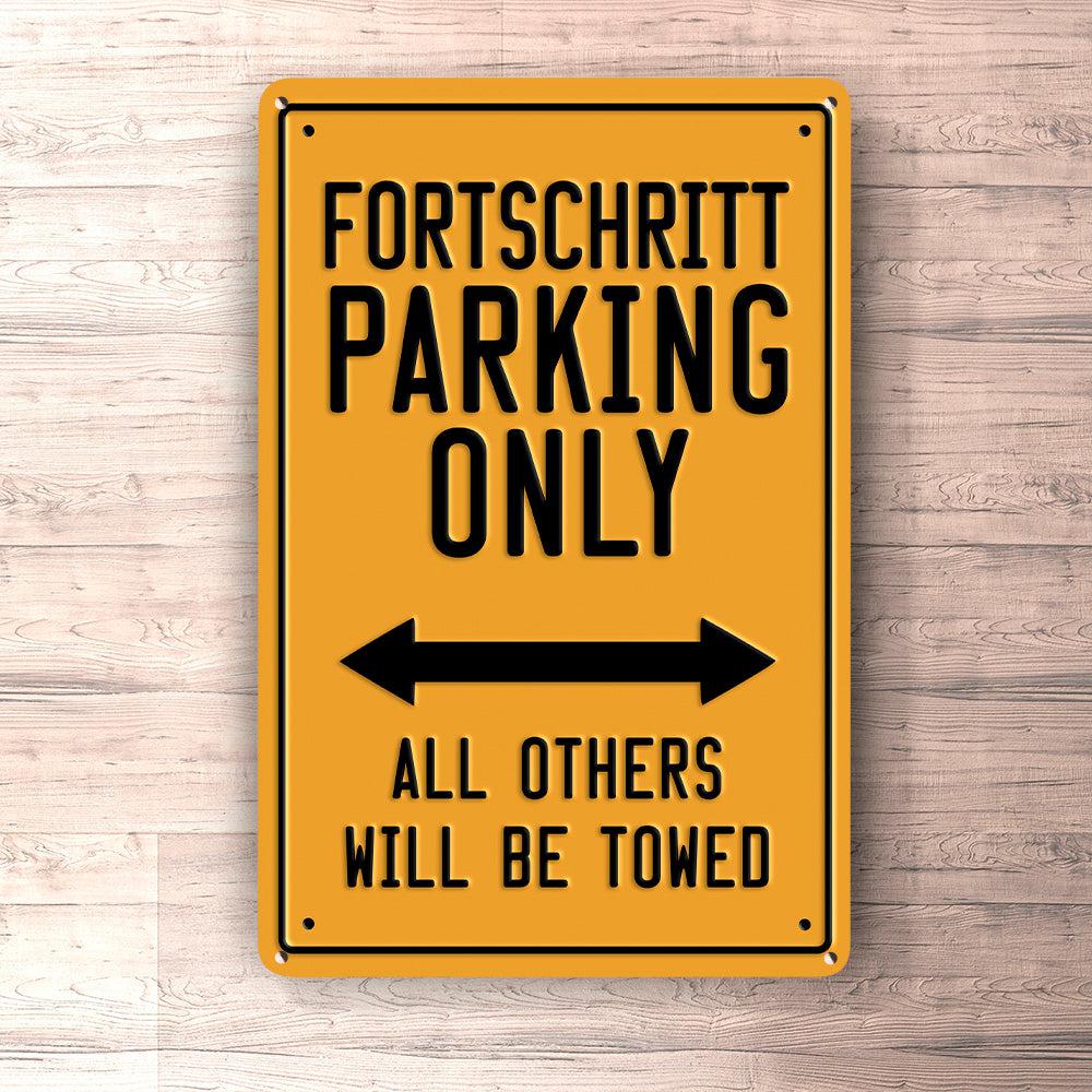 Fortschritt Parking Only Skilte, Musemåtte, Dørmåtte , Plakat-Parking skilte-Fortschritt-Garage Culture Shop- garage - man cave - merchandise