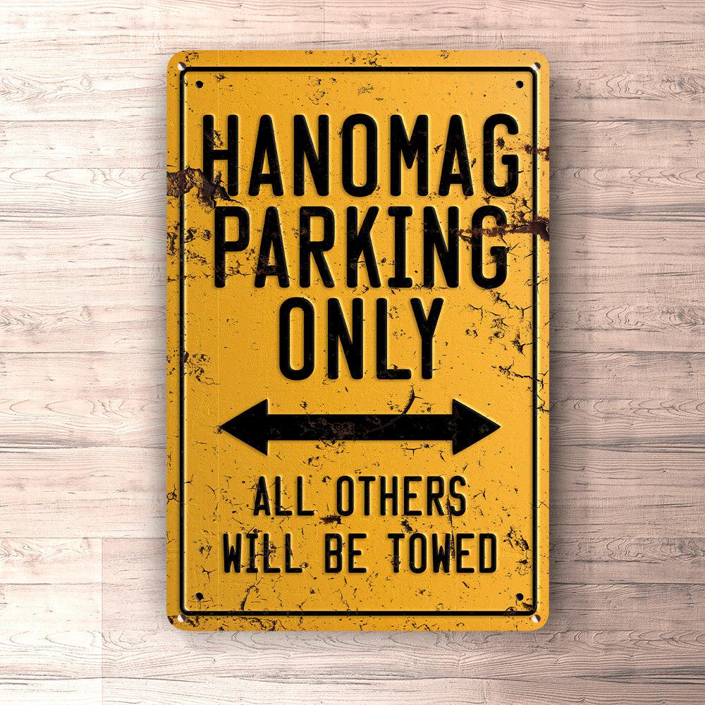Hanomag Parking Only Skilte, Musemåtte, Dørmåtte-Parking skilte-Hanomag-Garage Culture Shop- garage - man cave - merchandise