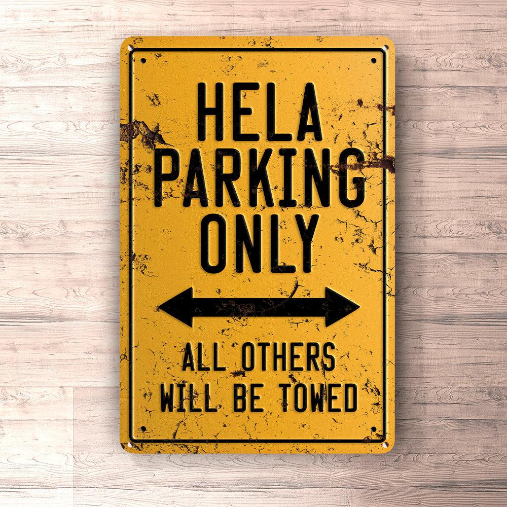 Hela Parking Only Skilte, Musemåtte, Dørmåtte-Parking skilte-Hela-Garage Culture Shop- garage - man cave - merchandise