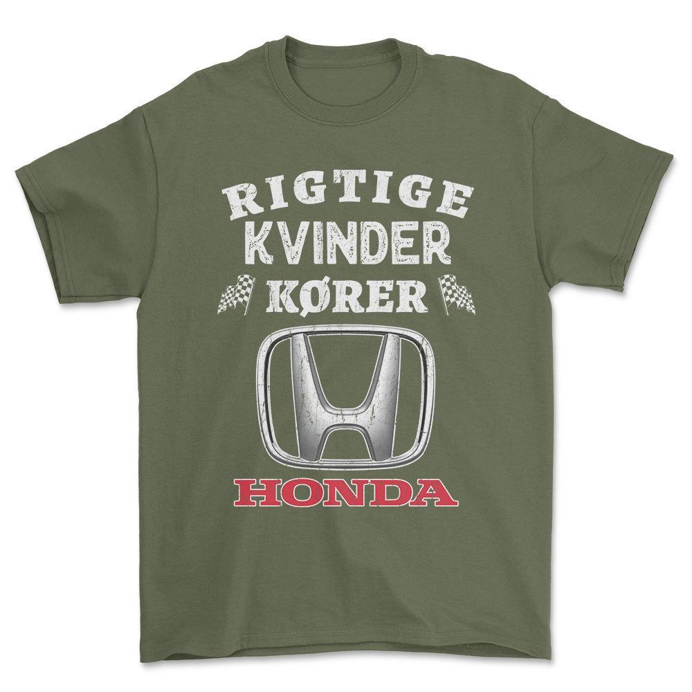 Honda Rigtige Kvinder Kører - Unisex T-Shirt , Bomuld-Beklædning-Honda-Grøn Militær-S-Forside-Garage Culture Shop- garage - man cave - merchandise