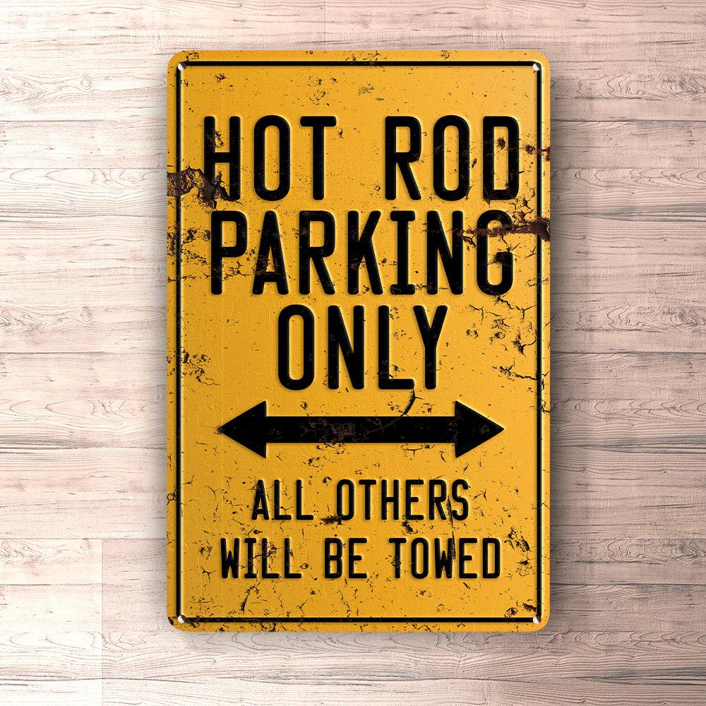 Hot Rod Parking Only Skilte, Musemåtte, Dørmåtte-Parking skilte-Hot Rod-Garage Culture Shop- garage - man cave - merchandise