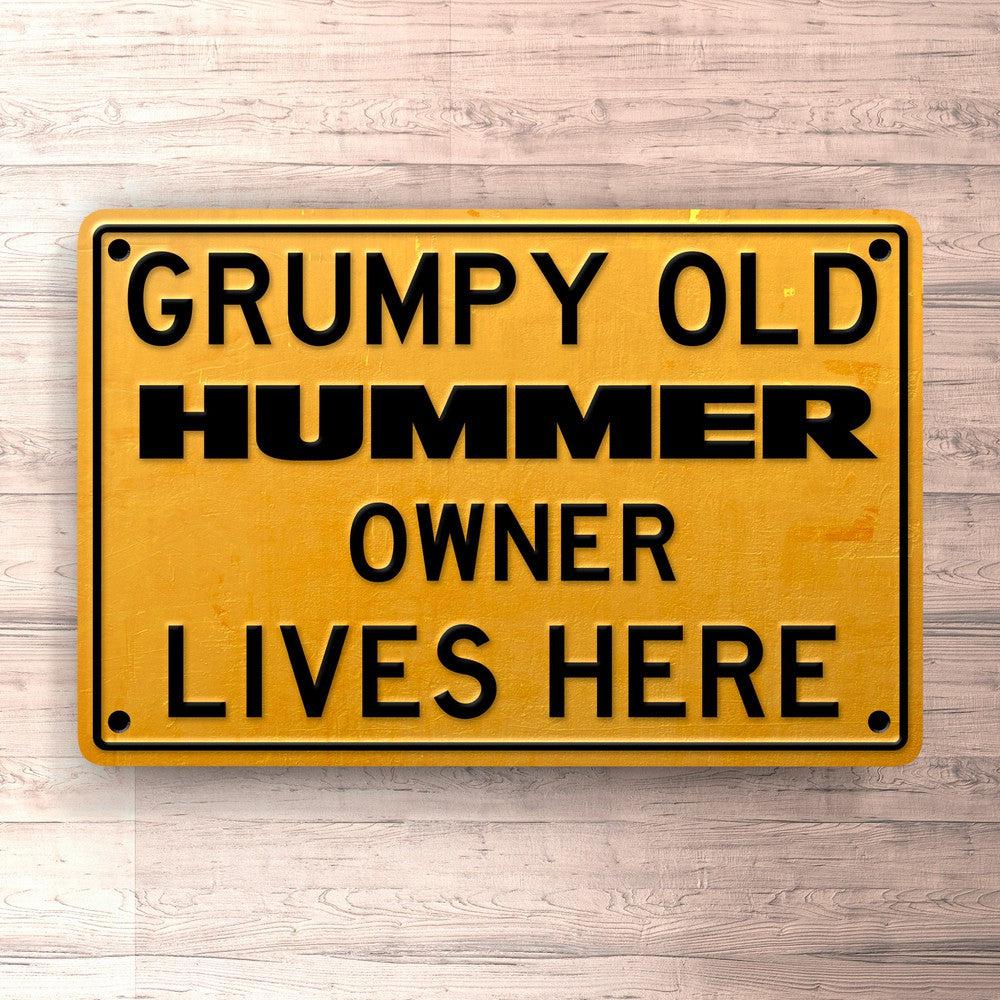 Hummer Grumpy Old Hummer Owner Lives Here Skilte, Musemåtte, Dørmåtte-Skilte-Hummer-Garage Culture Shop- garage - man cave - merchandise