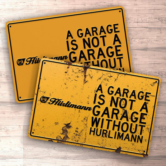 Hürlimann A Garage Is Not A Garage Without Hürlimann Skilte, Musemåtte, Dørmåtte , Plakat-Skilte-Hürlimann-Garage Culture Shop- garage - man cave - merchandise