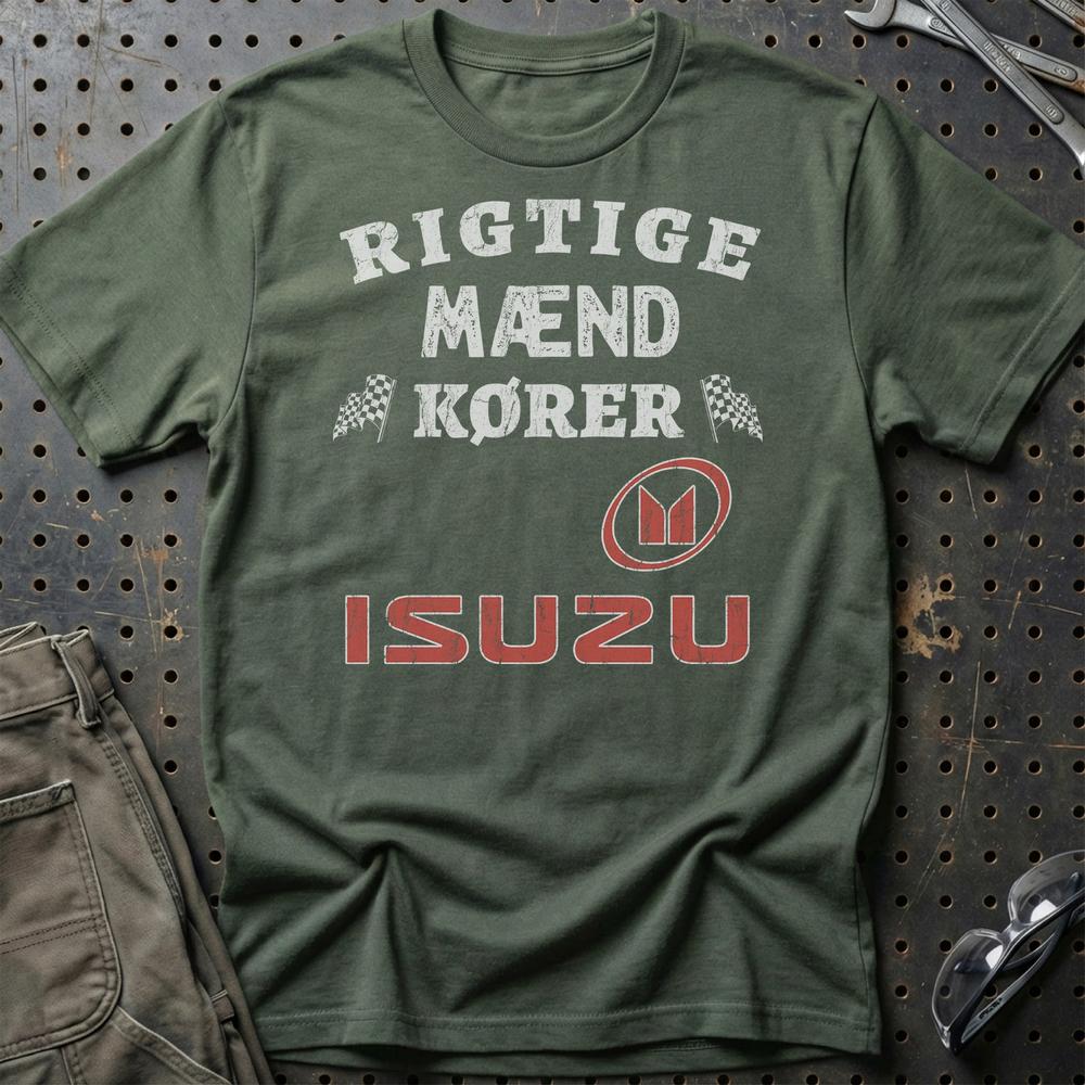 Isuzu Rigtige Mænd Kører - Unisex T-Shirt , Bomuld-Beklædning-Isuzu-Grøn Militær-S-Garage Culture Shop- garage - man cave - merchandise