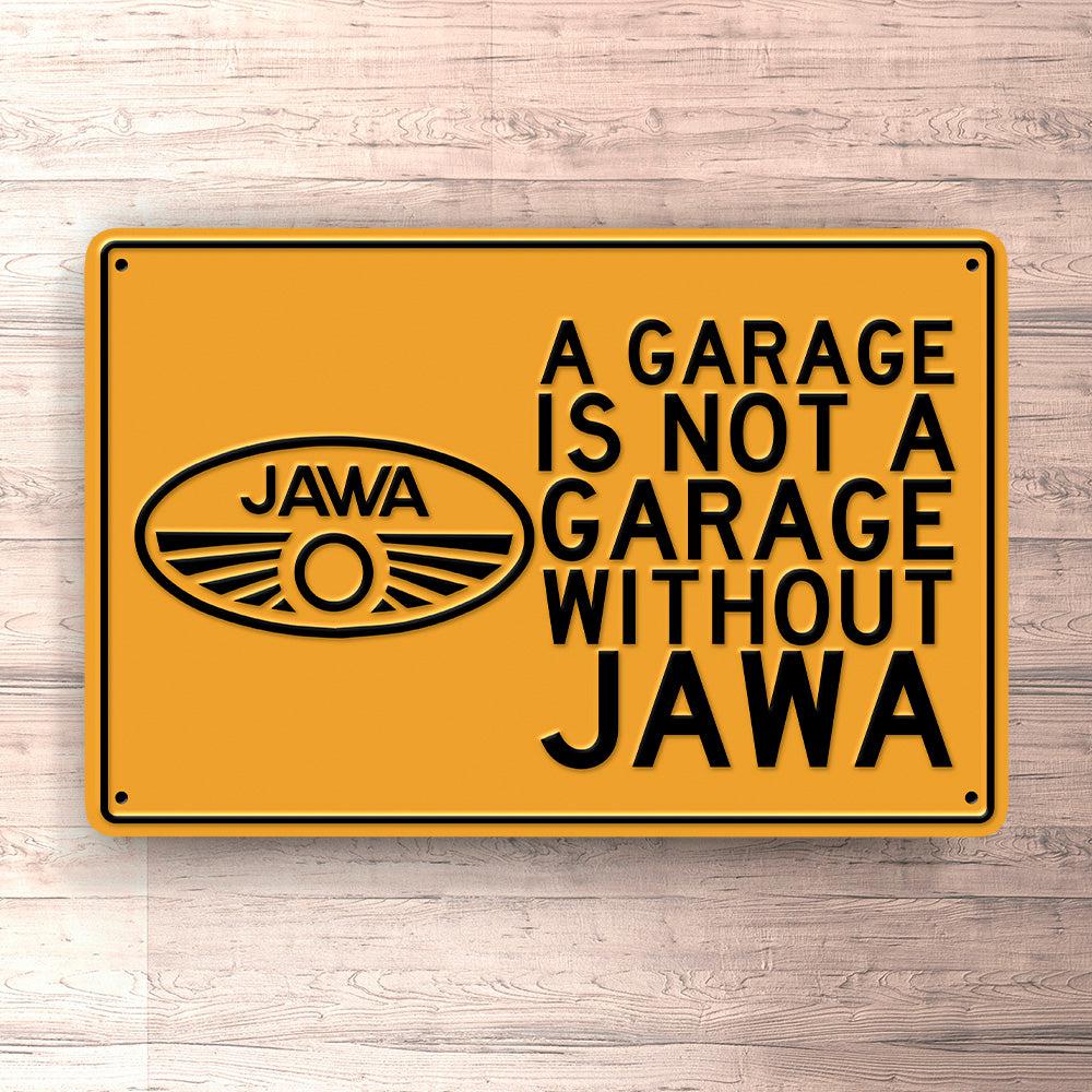 Jawa A Garage Is Not A Garage Without Jawa Skilte, Musemåtte, Dørmåtte-Skilte-Jawa-Garage Culture Shop- garage - man cave - merchandise