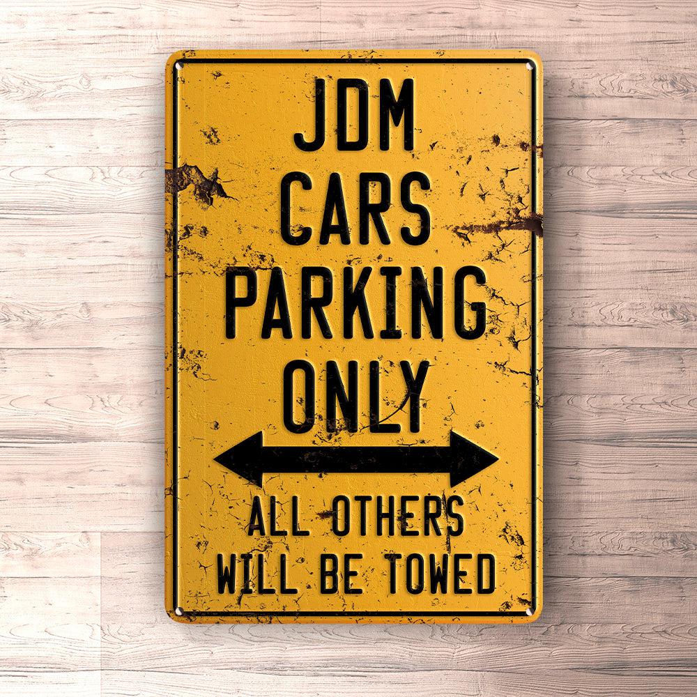 Jdm Cars Parking Only Skilte, Musemåtte, Dørmåtte , Plakat-Parking skilte-JDM-Garage Culture Shop- garage - man cave - merchandise