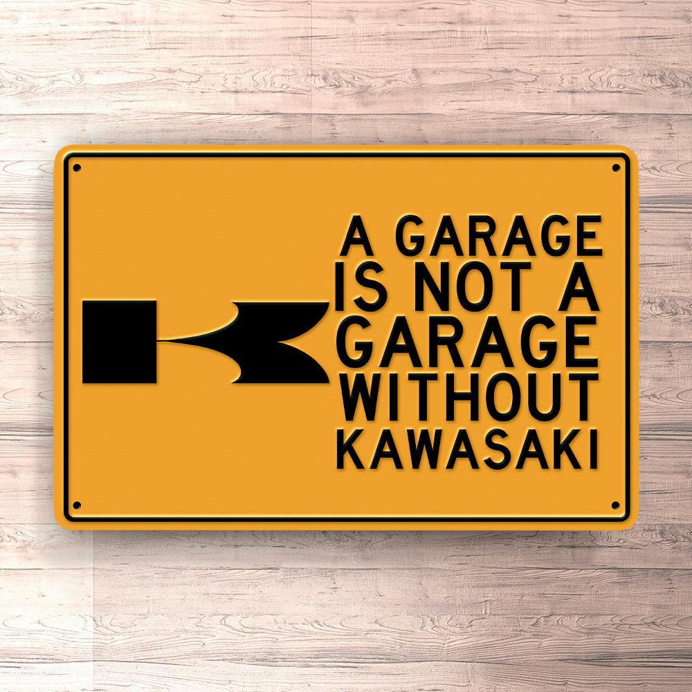 Kawasaki A Garage Is Not A Garage Without Kawasaki Skilte, Musemåtte, Dørmåtte , Plakat-Skilte-Kawasaki-Garage Culture Shop- garage - man cave - merchandise