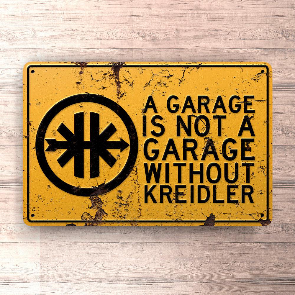 Kreidler A Garage Is Not A Garage Without Kreidler Skilte, Musemåtte, Dørmåtte , Plakat-Skilte-Kreidler-Garage Culture Shop- garage - man cave - merchandise