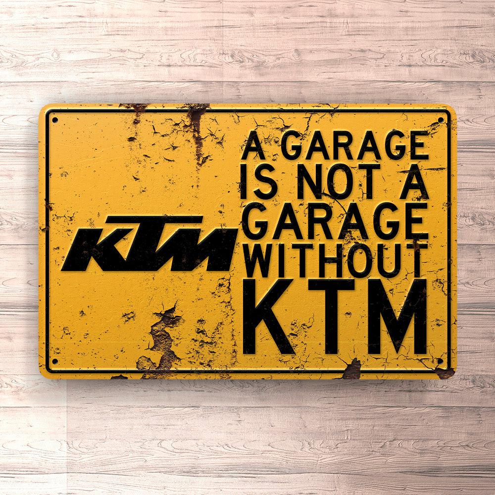 Ktm A Garage Is Not A Garage Without Ktm Skilte, Musemåtte, Dørmåtte , Plakat-Skilte-KTM-Garage Culture Shop- garage - man cave - merchandise