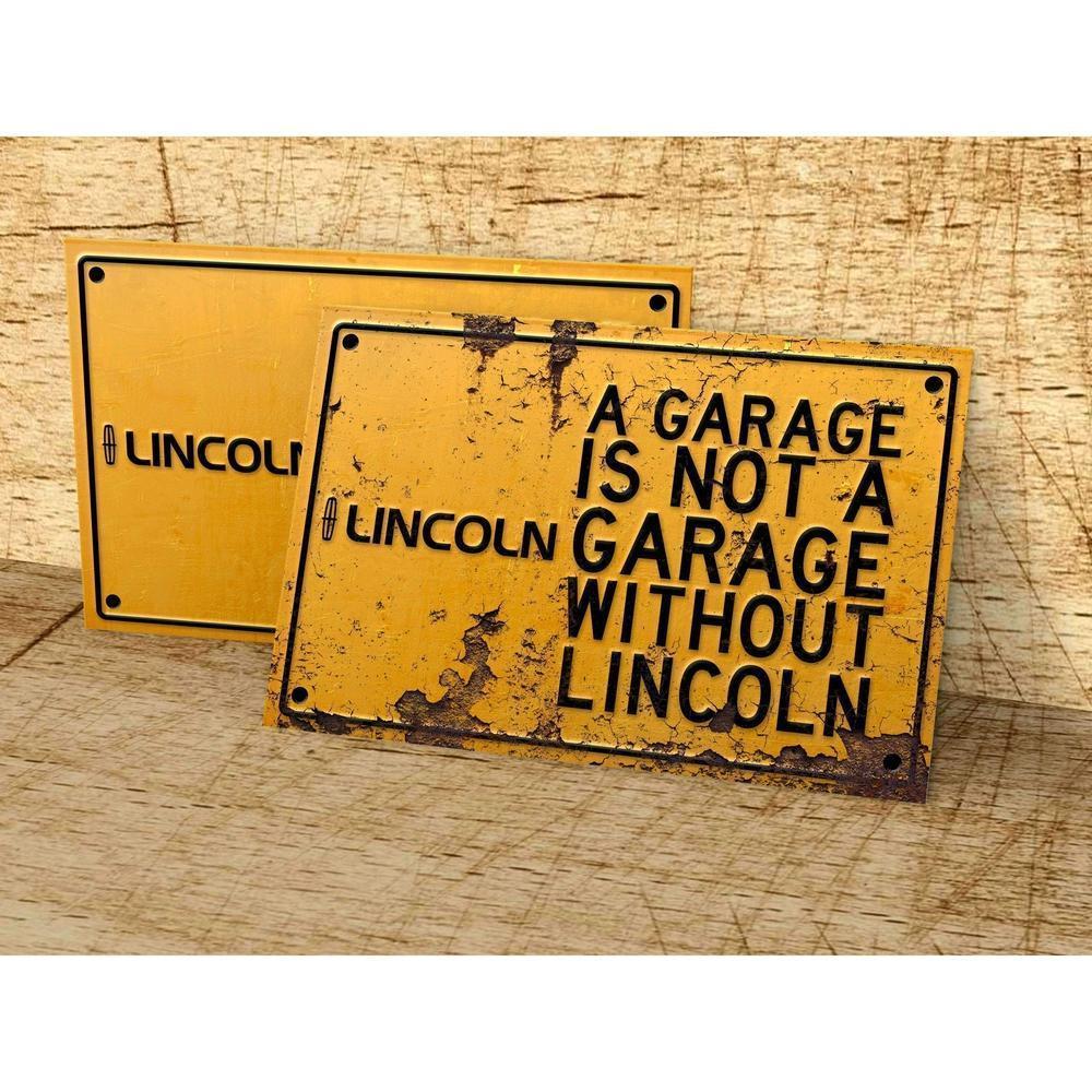 Lincoln A Garage Is Not A Garage Without Lincoln Skilte, Musemåtte, Dørmåtte , Plakat-Skilte-Lincoln-Garage Culture Shop- garage - man cave - merchandise