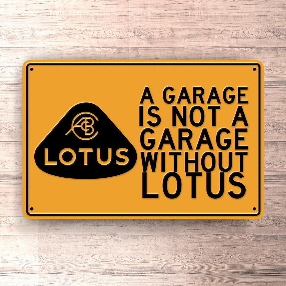 Lotus A Garage Is Not A Garage Without Lotus Skilte, Musemåtte, Dørmåtte-Skilte-Lotus-Garage Culture Shop- garage - man cave - merchandise