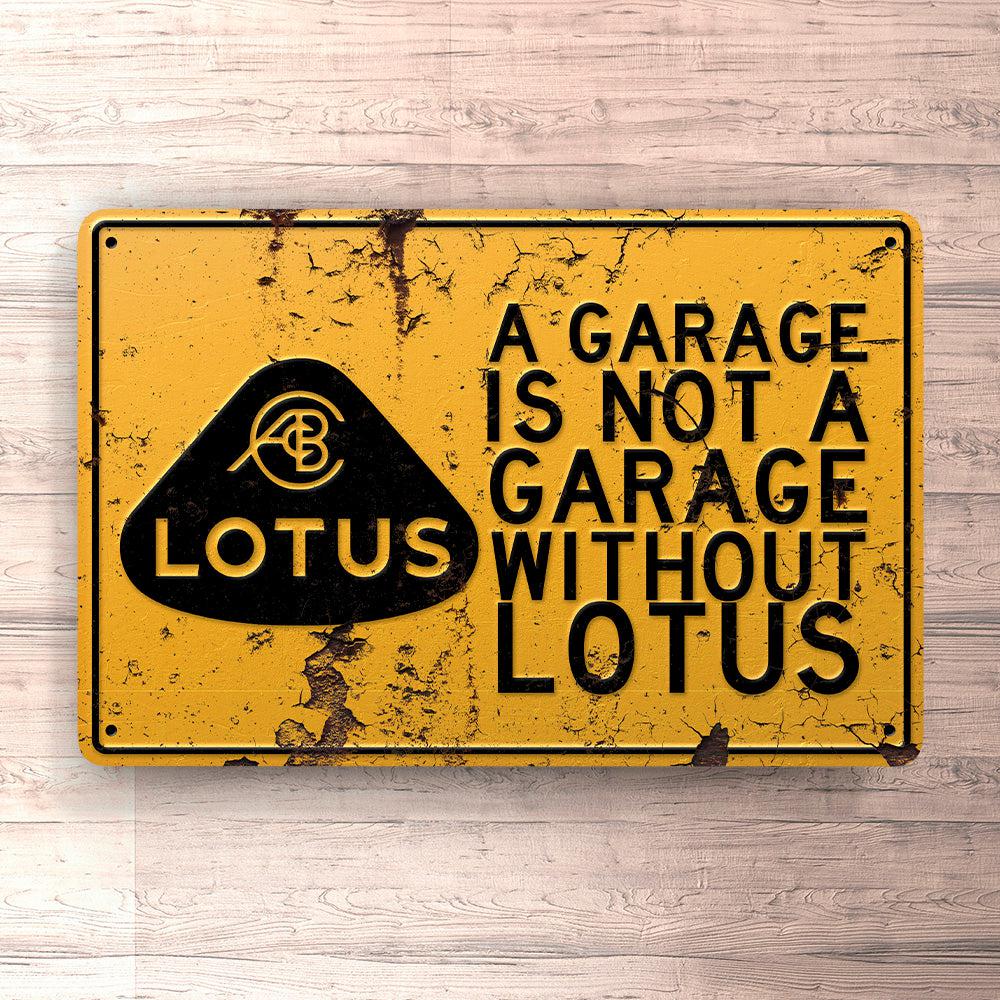 Lotus A Garage Is Not A Garage Without Lotus Skilte, Musemåtte, Dørmåtte-Skilte-Lotus-Garage Culture Shop- garage - man cave - merchandise