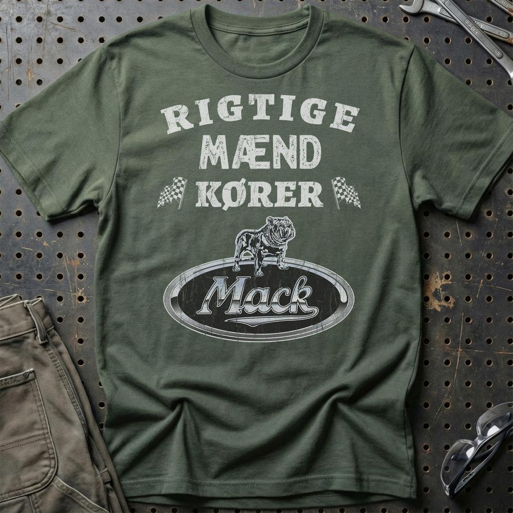 Mack Rigtige Mænd Kører - Unisex T-Shirt , Bomuld-Beklædning-Mack-Grøn Militær-S-Garage Culture Shop- garage - man cave - merchandise