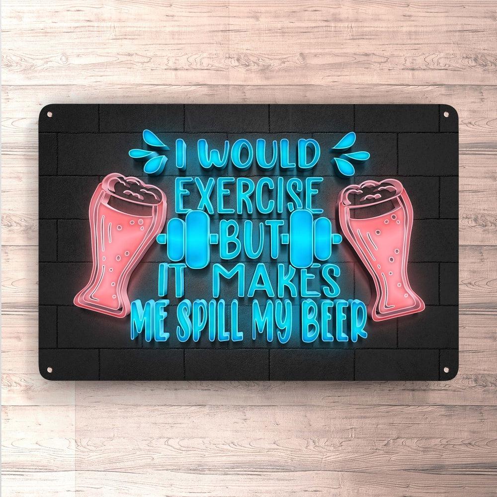 Man Cave Øl - I Would Exercise - Skilte, Musemåtte, Dørmåtte , Plakat-Skilte-Funny Garage-Garage Culture Shop- garage - man cave - merchandise