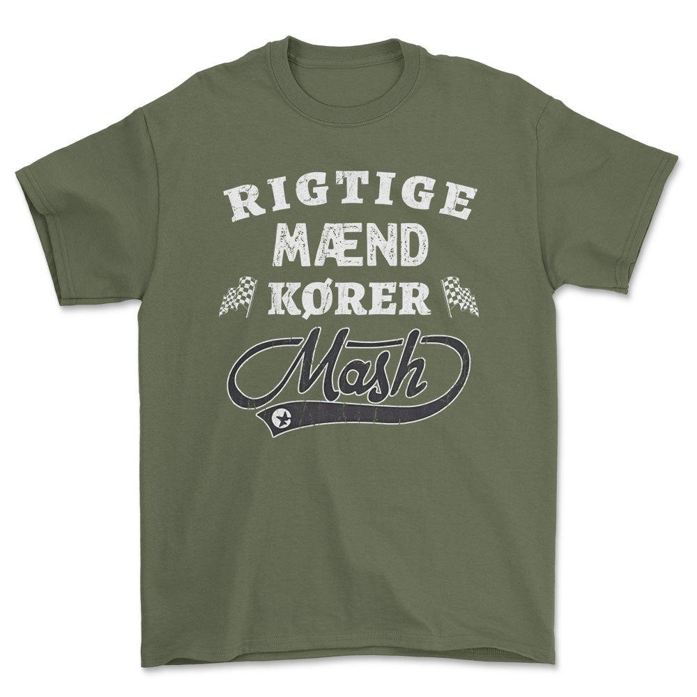 Mash Rigtige Mænd Kører - Unisex T-Shirt , Bomuld-Beklædning-Mash-Grøn Militær-S-Forside-Garage Culture Shop- garage - man cave - merchandise