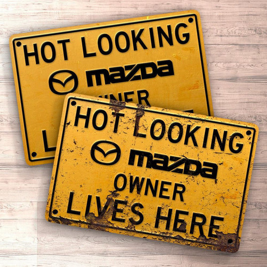 Mazda Hot Looking Mazda Owner Lives Here Skilte, Musemåtte, Dørmåtte , Plakat-Skilte-Mazda-Garage Culture Shop- garage - man cave - merchandise