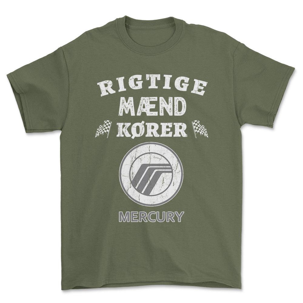 Mercury Rigtige Mænd Kører - Unisex T-Shirt , Bomuld-Beklædning-Mercury-Garage Culture Shop- garage - man cave - merchandise