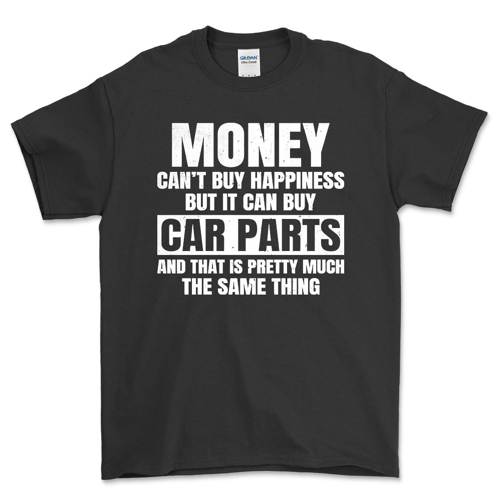 Money can't buy happiness but it can buy car parts T-Shirt , Bomuld-Beklædning-Garage Culture-Sort-S-Forside-Garage Culture Shop- garage - man cave - merchandise