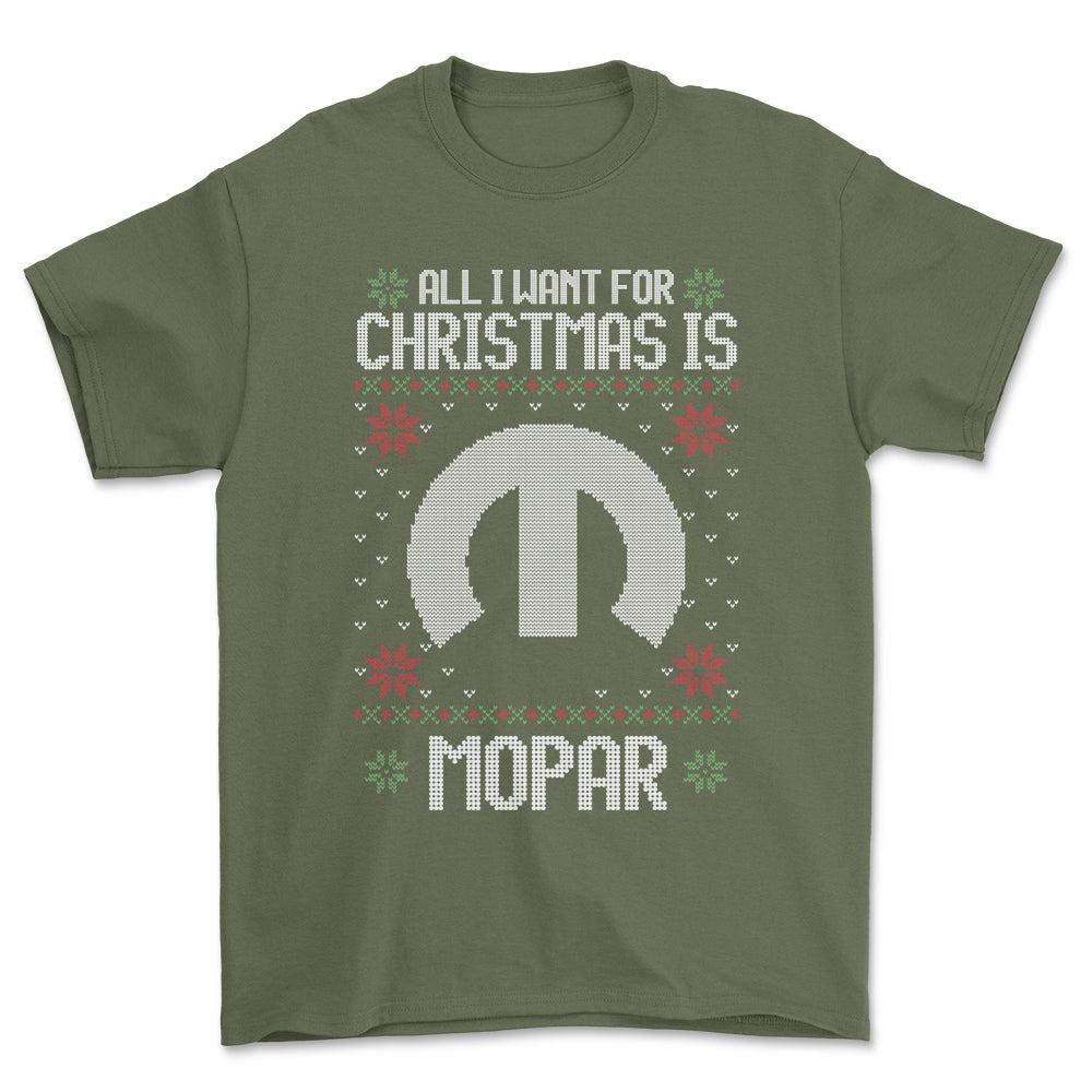 Mopar - All I Want For Christmas - Unisex T-Shirt , Bomuld-Beklædning-Mopar-Grøn Militær-S-Forside-Garage Culture Shop- garage - man cave - merchandise