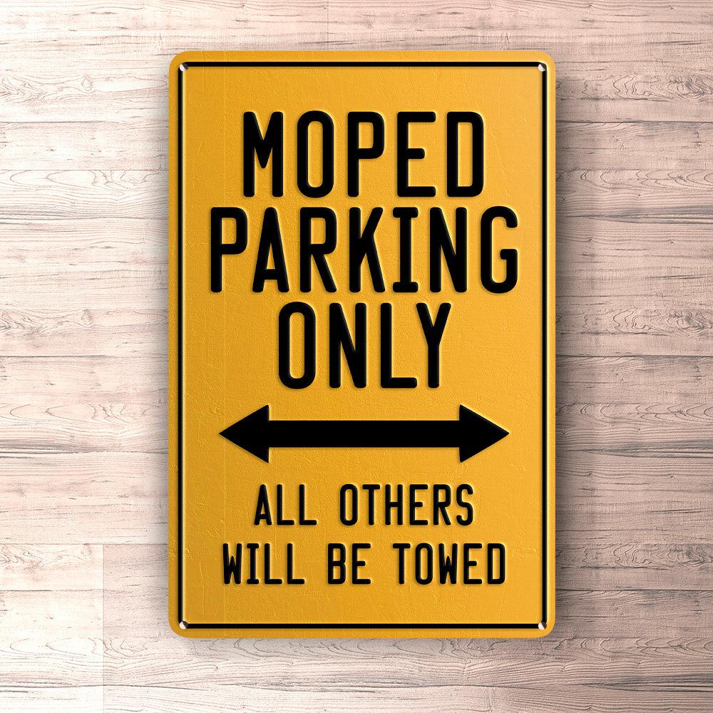 Moped Parking Only Skilte, Musemåtte, Dørmåtte , Plakat-Parking skilte-Moped-Garage Culture Shop- garage - man cave - merchandise
