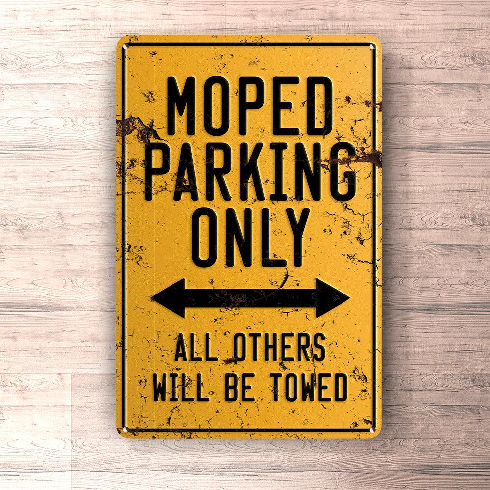 Moped Parking Only Skilte, Musemåtte, Dørmåtte , Plakat-Parking skilte-Moped-Garage Culture Shop- garage - man cave - merchandise