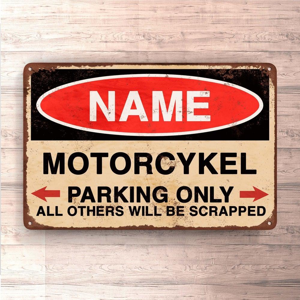 Motorcykel - Personlig Til Dig - Parking Only - Skilte, Musemåtte, Dørmåtte-Skilte-MC-Garage Culture Shop- garage - man cave - merchandise