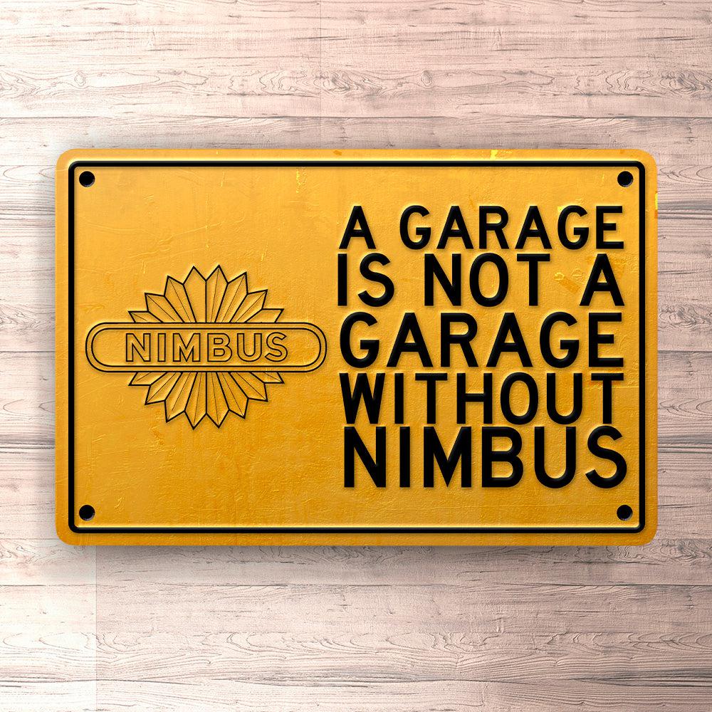 Nimbus A Garage Is Not A Garage Without Nimbus Skilte, Musemåtte, Dørmåtte , Plakat-Skilte-Nimbus-Garage Culture Shop- garage - man cave - merchandise