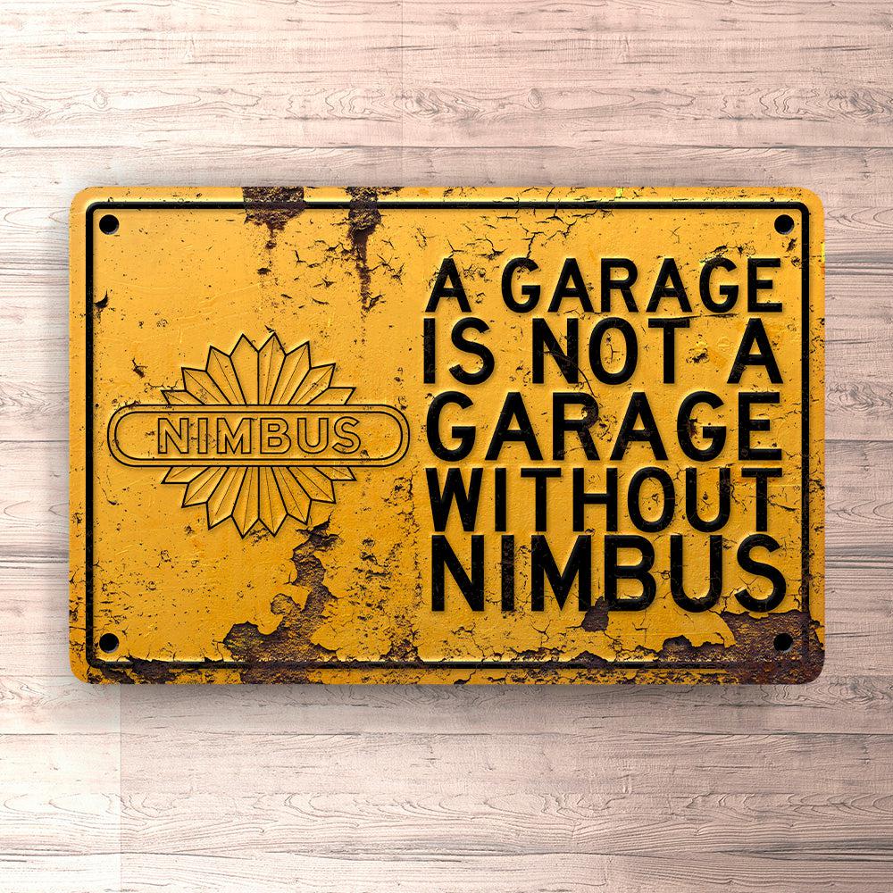 Nimbus A Garage Is Not A Garage Without Nimbus Skilte, Musemåtte, Dørmåtte , Plakat-Skilte-Nimbus-Garage Culture Shop- garage - man cave - merchandise